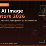 Top 10 AI Image Generators in 2026: Best Tools for Creators, Designers & Businesses